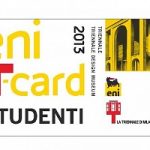 Eni T-card studenti: Eni e Triennale di Milano a sostegno della creatività