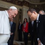 Papa Francesco e Ban Ki-Moon insieme per combattere i cambiamenti climatici