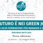 Nuova edizione di Safte, scuola di alta formazione per transizione ecologica