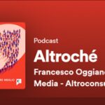 Altroconsumo, con Chora Media lancia Altroché, podcast per capire come comprare e vivere meglio