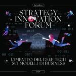Ict, deep tech al centro dello 'Strategy innovation forum 2024'