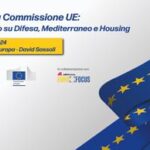 Commissione europea/Eurofocus su Difesa, Mediterraneo e Housing. A Roma appuntamento il 22 ottobre